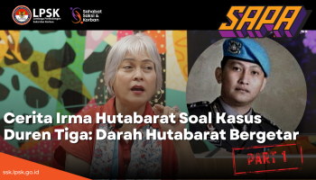 SAPA ep 10 - Cerita Irma Hutabarat Soal Kasus Duren Tiga: Darah Hutabarat Bergetar