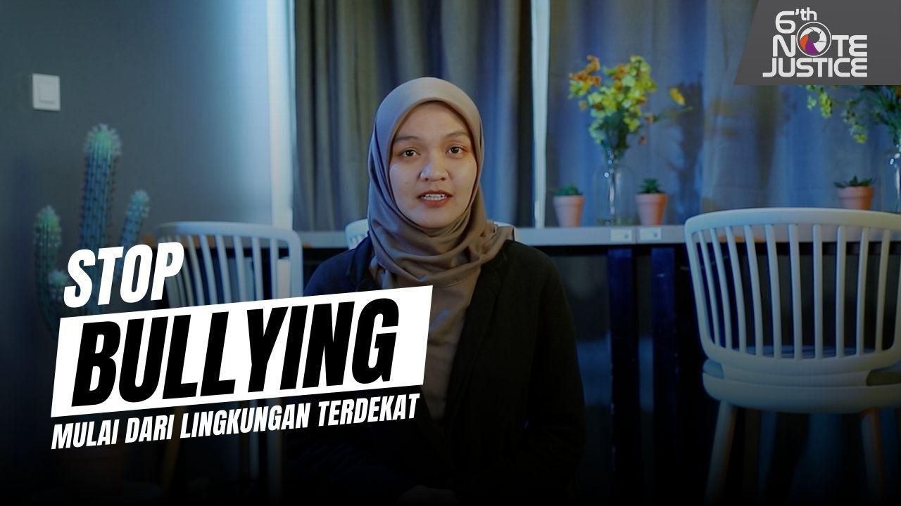 STOP Bullying, Pelaku Juga Butuh Ruang