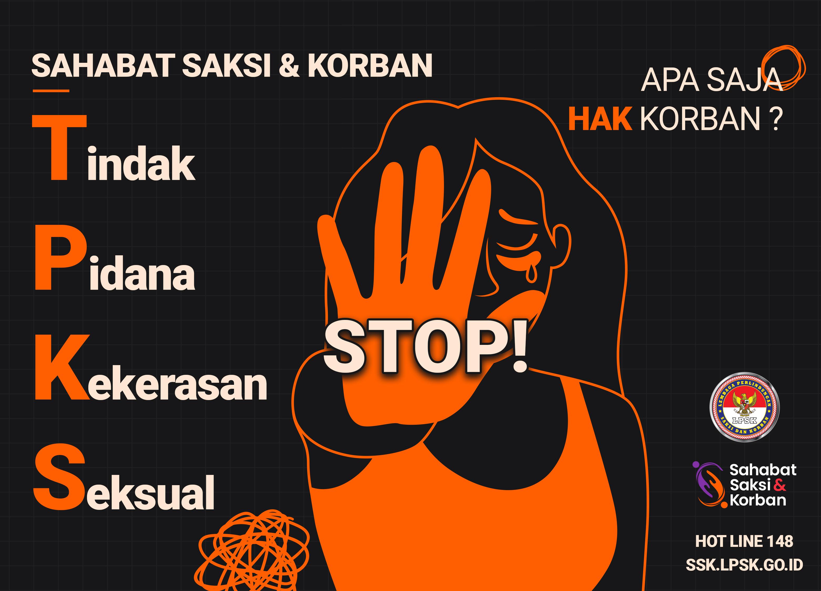 Tindak Pidana Kekerasan Seksual Apa Saja Hak Korban 2bersambung 